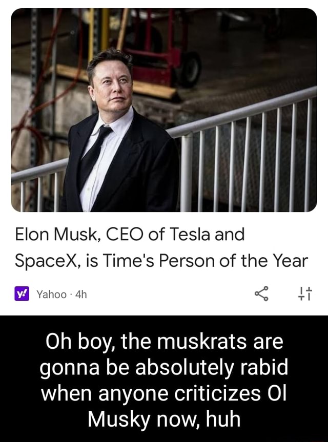 Elon Musk, CEO of Tesla and Spacex, is Time's Person of the Year Yahoo ...