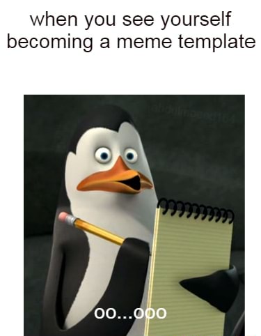 When You See Yourself Becoming Meme Template Ifunny