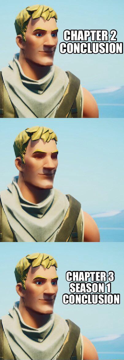 CHAPTER 2 CONCLUSION CHAPTER 3 SEASON 1 CONCLUSION - iFunny