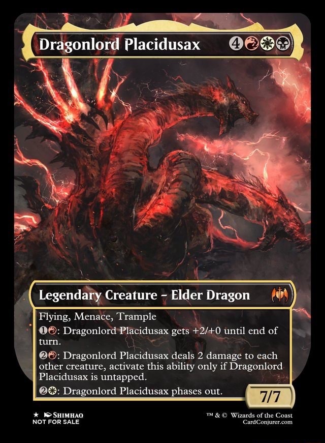 Dragonlord Placidusax Legendary Creature Elder Dragon Flying Menace   872405570e3dfe3bfbb9ad08c95a1f236cf6e451d450ce34ea2ccd6d292a773b 1 