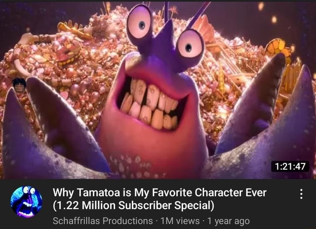 Why Tamatoa is My Favorite Character Ever (1.22 Million Subscriber ...