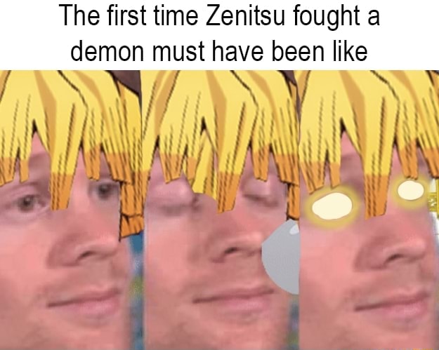 The First Time Zenitsu Fought A Demon Must Have Been Like The First Time Zenitsu Fought A Demon Must Have Been Like