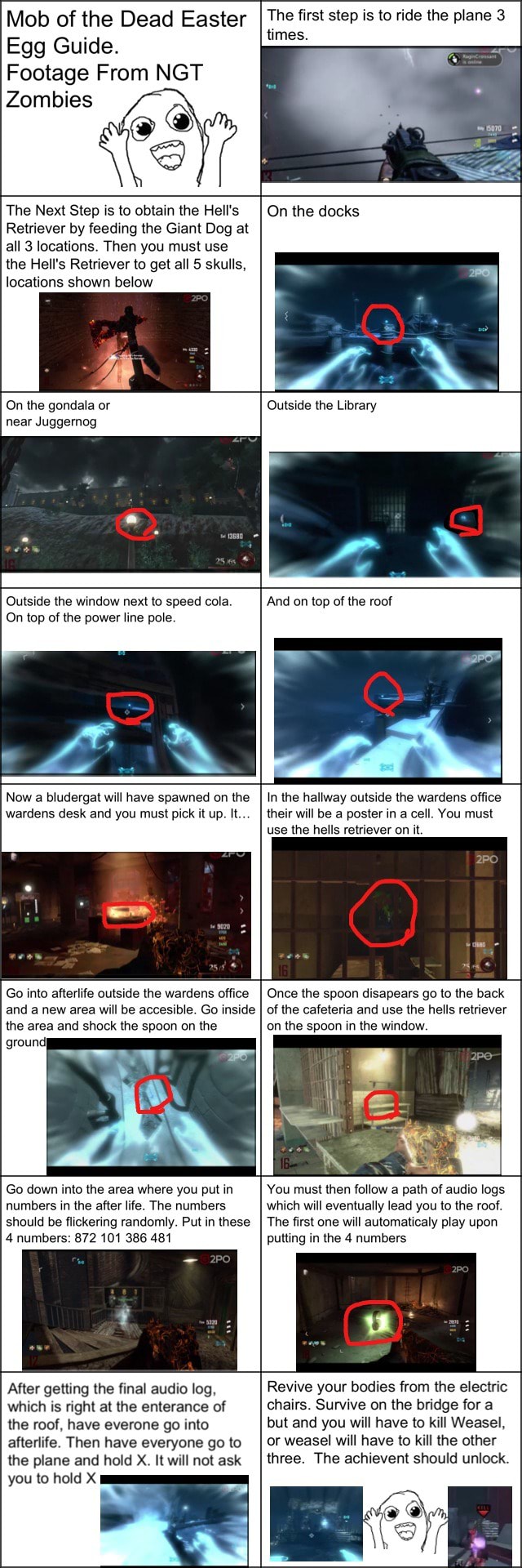 Mob Of The Dead Easter Egg Guide Footage From Ngt Zombies The Next Step Is To Obtain The Hell S Retriever By Feeding The Giant Dog At All 3 Locations Then You Must