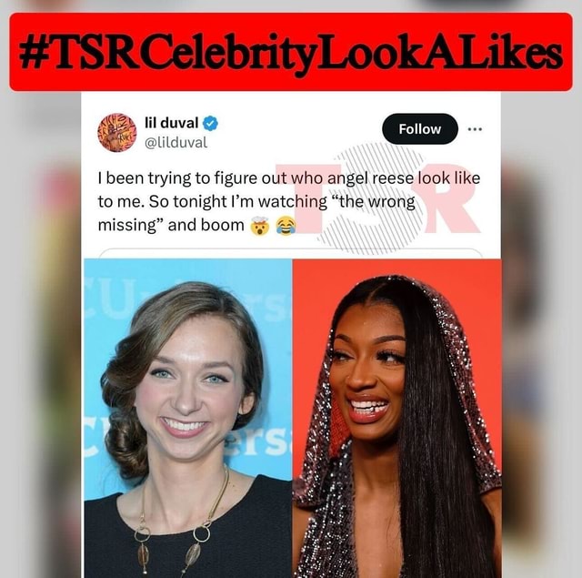 #TSRCelebrityLookALikes #LilDuval thinks that #AngelReese resembles # ...