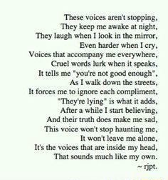 'These voices arent stopping, 'They keep me awake at night, 'They laugh ...