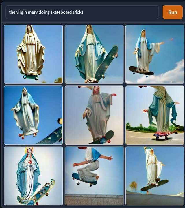 The virgin mary doing skateboard tricks Run of - iFunny