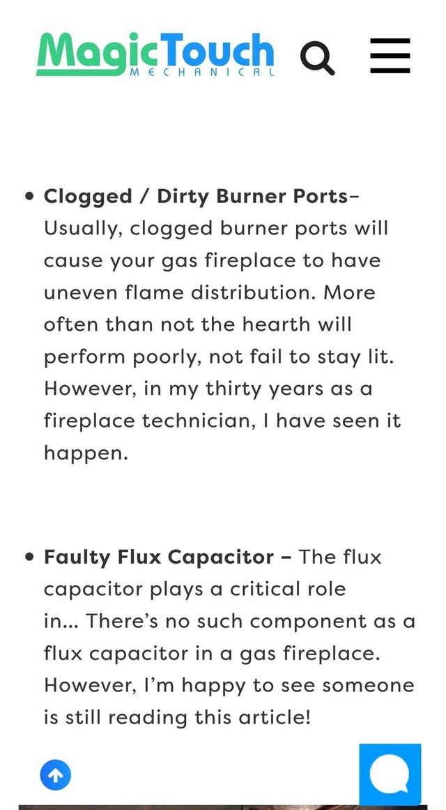 Clogged / Dirty Burner Ports Usually, clogged burner ports will cause