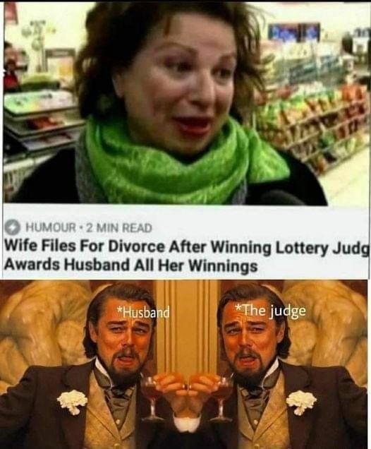 Wife Files For Divorce After Winning Lottery Judg Awards Husband All ...