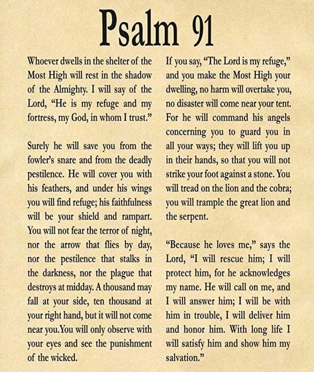 Psalm 91 Whoever Dwells In The Shelter Of The Most High Will Rest In ...