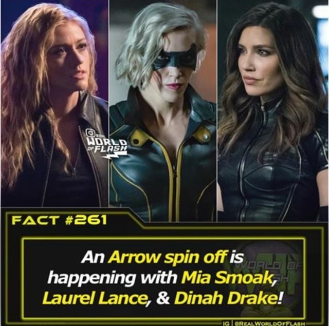 An Anow Spin Offis Happening With Mia Smoak Laurel Lance And Dinah Drake Ifunny 1897