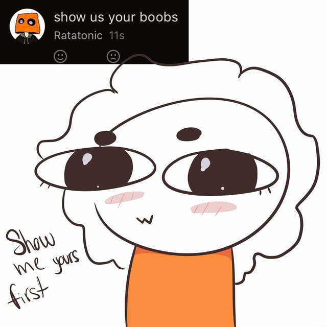 Show Us Your Boobs Ratatonic Ifunny Brazil 