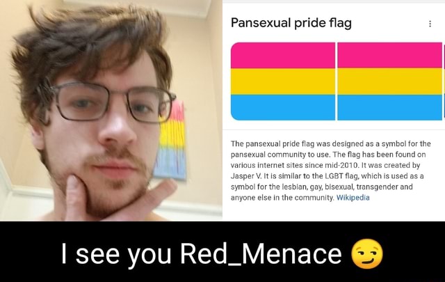 Pansexual pride flag The pansexual pride flag was designed as a symbol