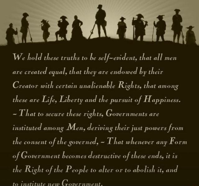 endowed by our creator with certain unalienable rights