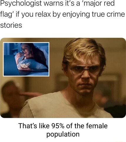 Psychologist warns It's a 'major red flag' if you relax by enjoying