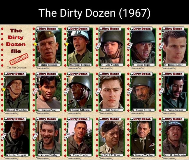 The Dirty Dozen (1967) The Dirty Dozen fllle ph Dirty Dozen Robert ...