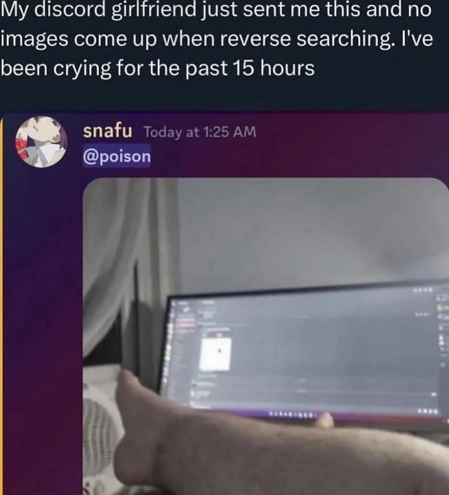 My Discord Girlfriend Just Sent Me This