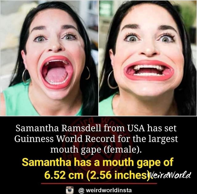 Samantha Ramsdell From Usa Has Set Guinness World Record For The Largest Mouth Gape Female 0752