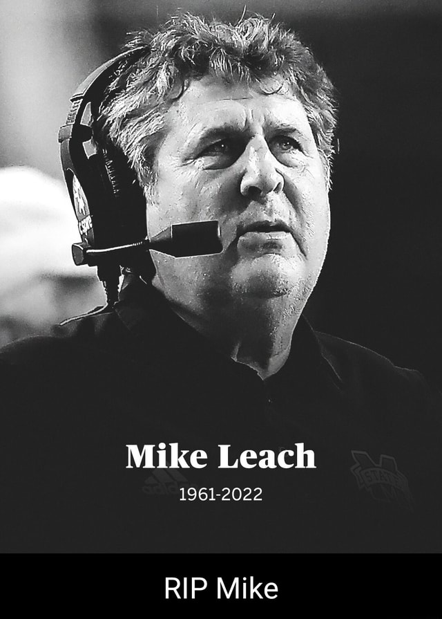 Mike Leach 19612022 RIP Mike iFunny