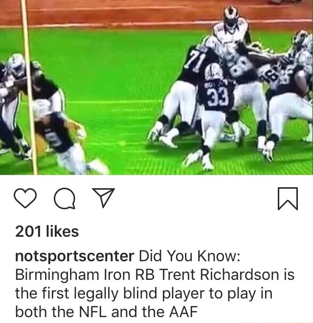 Birmingham Iron Rb Trent Richardson Is The First Legally Blind Player To Play In Both The Nfl And The Aaf