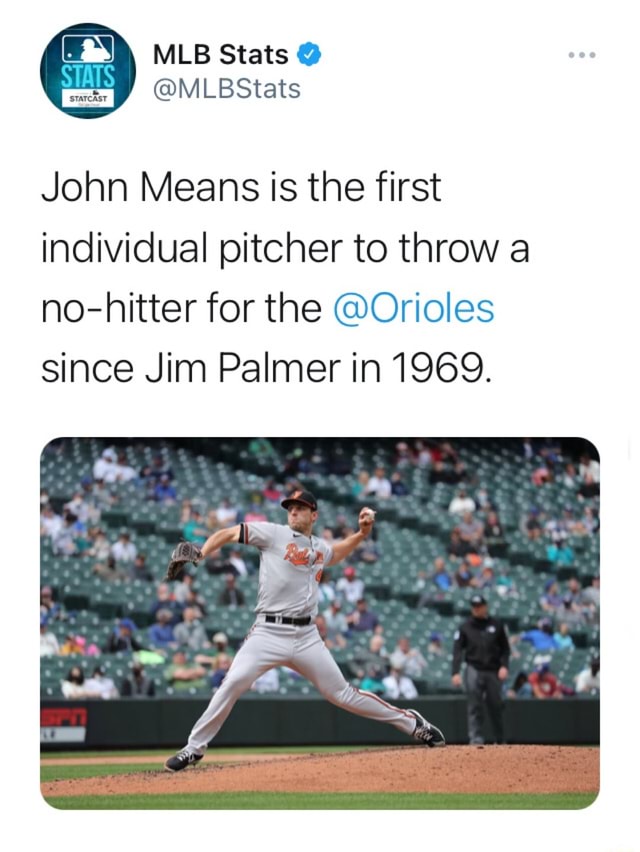 John Means is the first individual pitcher to throw a nohitter for the