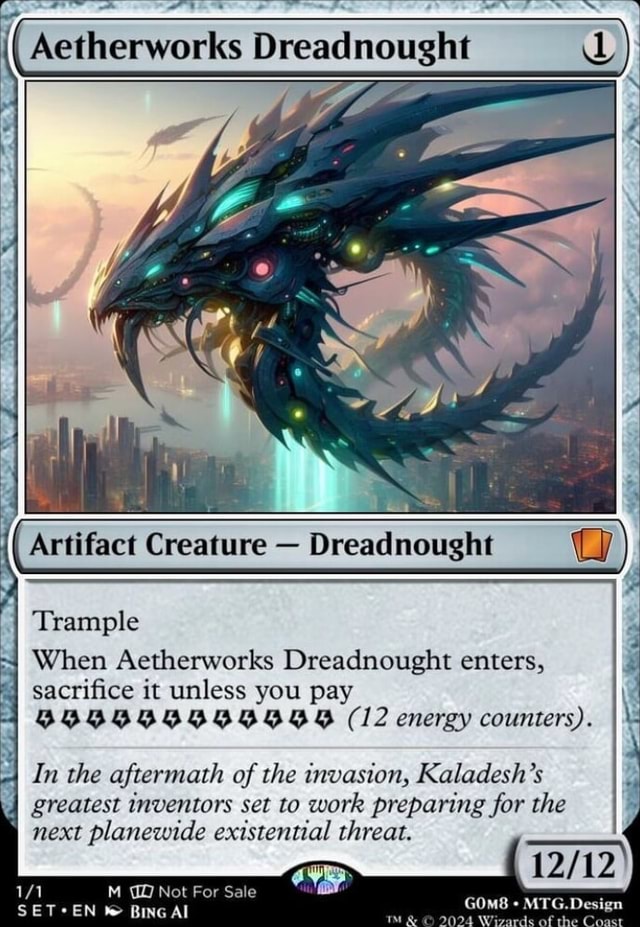 ( Aetherworks Dreadnought I Artifact Creature Dreadnought I Trample When Aetherworks