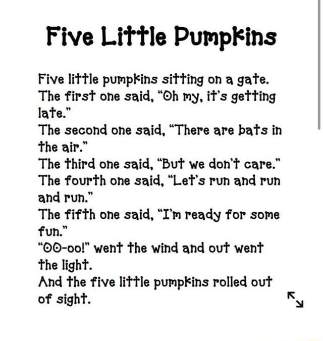 Five Little PumpKins Five little pumpkins sitting on a gate. The first ...