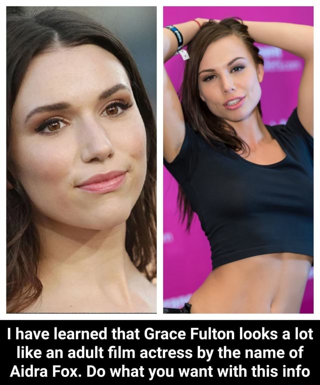 L have learned that Grace Fulton looks a lot like an adult ...