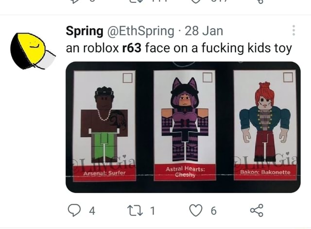 Spring on X: an roblox r63 face on a fucking kids toy