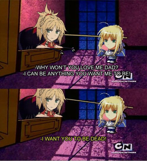 Fate Grand Order - Mordred - -WHY WON' LOVEM DAD - iFunny