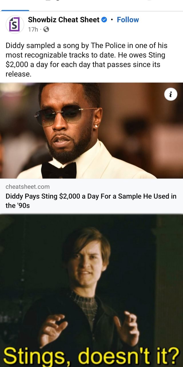 Cheat Sheet Follow Diddy sampled a song by The Police in one
