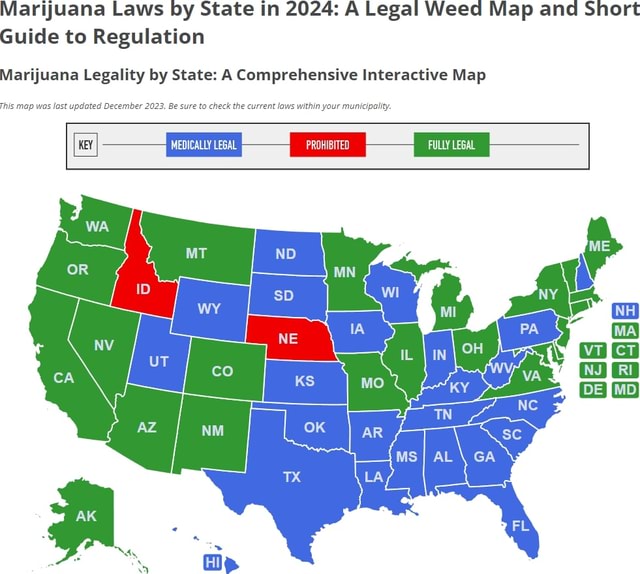 Marijuana Laws by State in 2024: A Legal Weed Map and Short Guide to ...