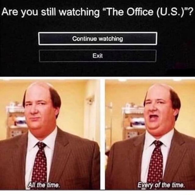 Are you still watching “The Office (U.S.)