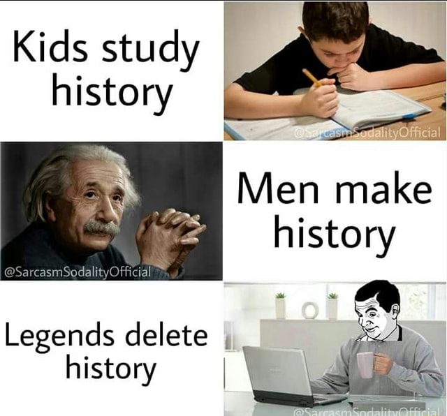 Kids study * history Legends delete . & history & \ )