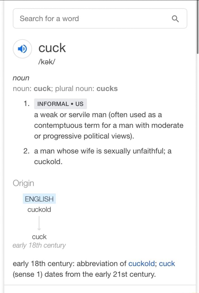 search-for-a-word-q-noun-noun-cuck-plural-noun-cucks-1-informal-e