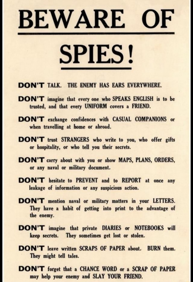 Beware Of Spies Don T Talk The Enemy Has Ears Everywhere Don T Beware Of Spies Don T Talk The Enemy Has Ears Everywhere Don T