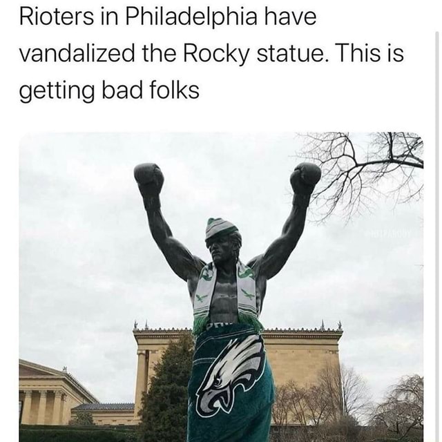 Rioters in Philadelphia have vandalized the Rocky statue. This is