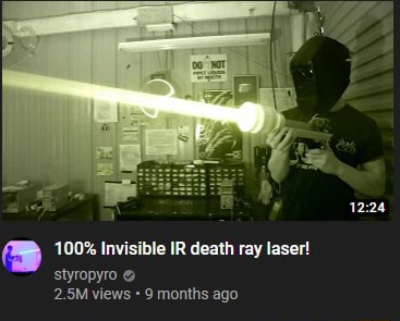 100% Invisible IR death ray laser! 