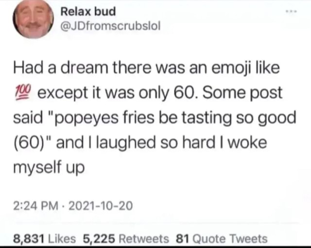 Had Dream There Was An Emoji Like Except It Was Only 60. Some Post Said 