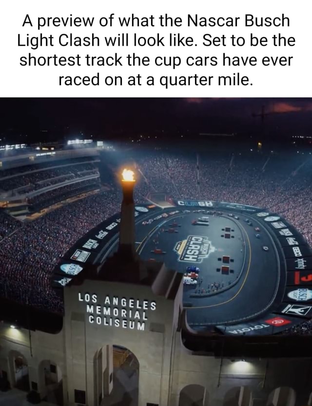 A preview of what the Nascar Busch Light Clash will look like. Set to