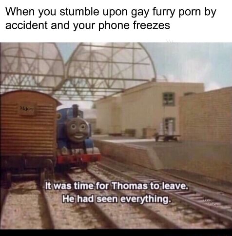 476px x 484px - When you stumble upon gay furry porn by accident and your phone freezes n  was tlme lay Thomas lo leave. - iFunny :)