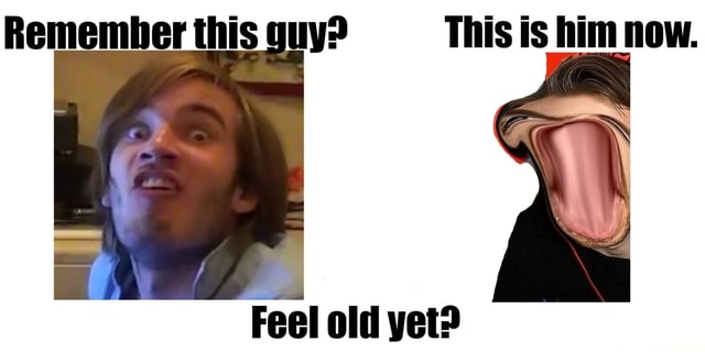 Remember this guy? This is him now. Feel old yet? - iFunny