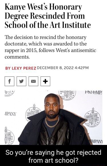 Kanye West's Honorary Degree Rescinded From School Of The Art Institute ...