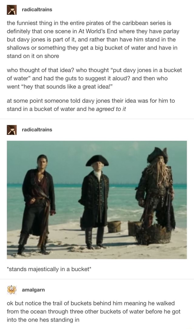 Radicaltrains The Funniest Thing In The Entire Pirates Of The Caribbean Series Is Definitely That One Scene In At World S End Where They Have Parlay But Davy Jones Is Part Of It