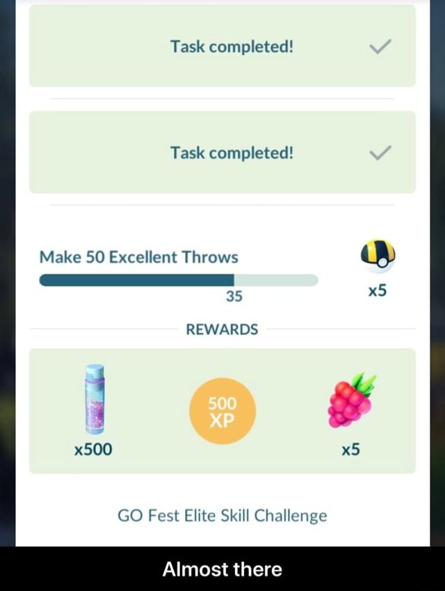 Task completed! Task completed! Make 50 Excellent Throws REWARDS GO ...