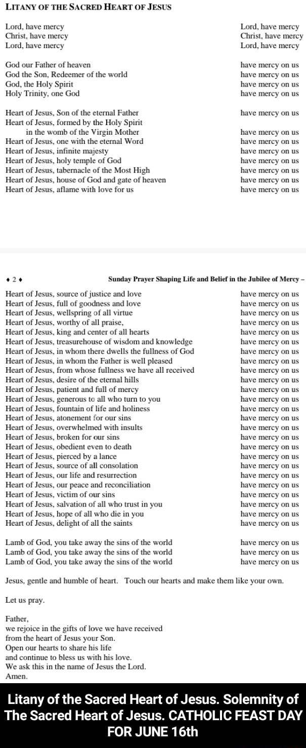 LITANY OF THE SACRED HEART OF JESUS Lord, have mercy Lord, have mercy