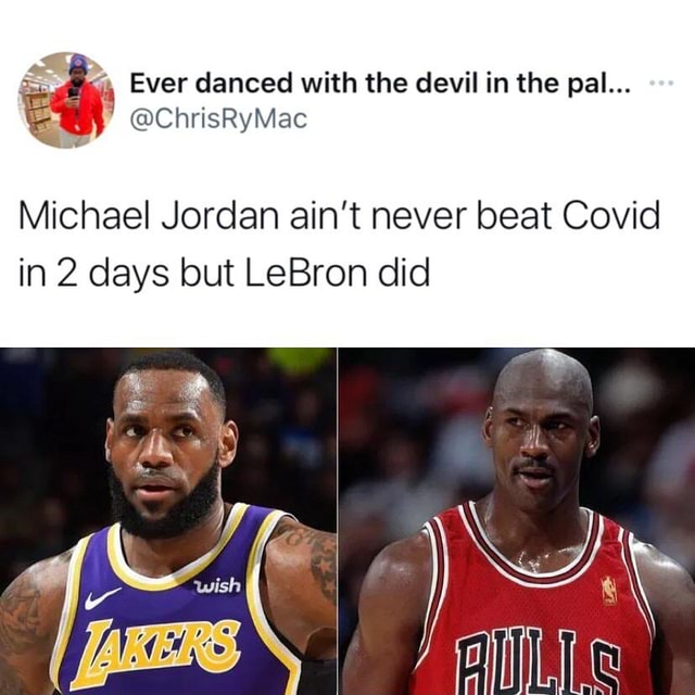 Ever danced with the devil in the pal... Michael Jordan ain't never ...