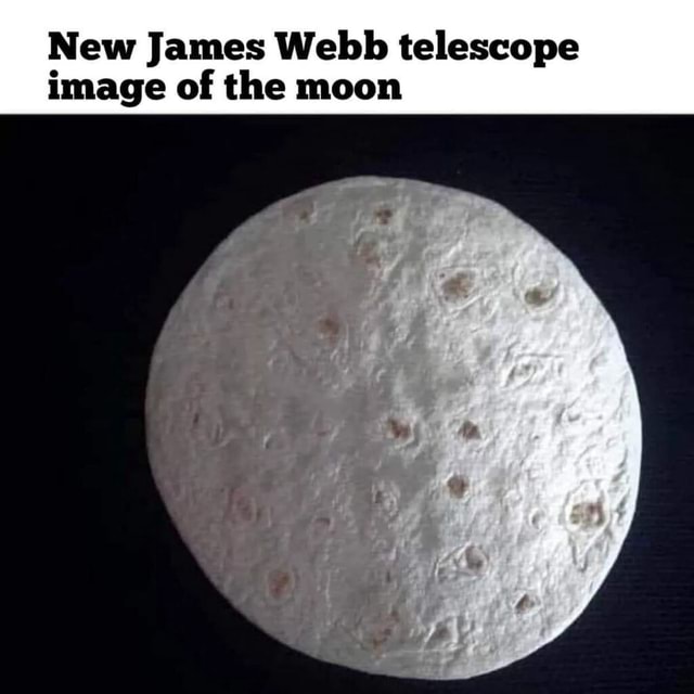 New James b telescope image of the moon iFunny