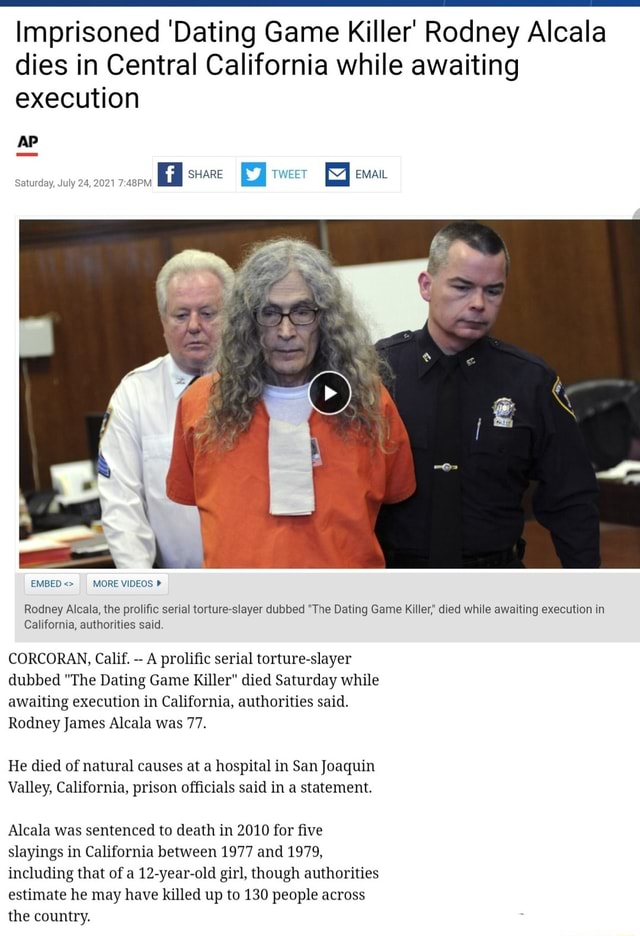 Imprisoned 'Dating Game Killer' Rodney Alcala Dies In Central ...