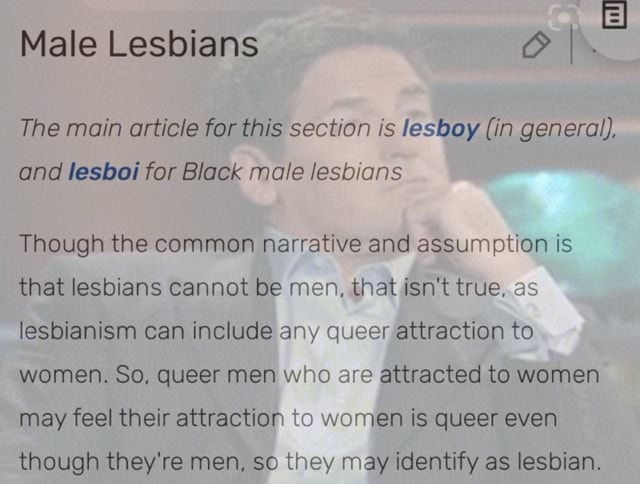 Male Lesbians The main article for this section is lesboy (in general