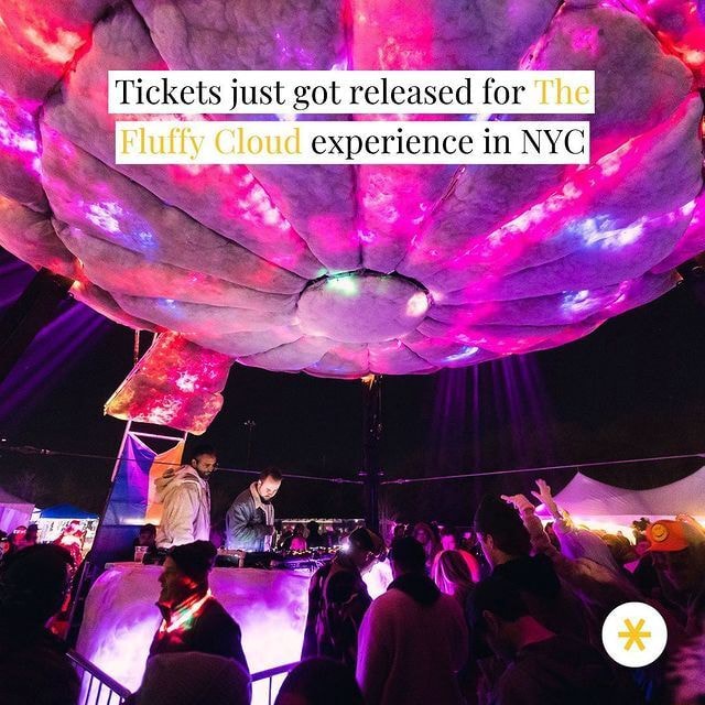 Tickets just got released for The Fluffy Cloud experience in NYC iFunny